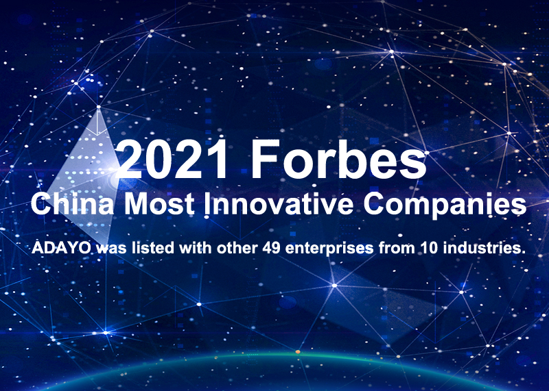 ADAYO Was Honored as the Top 50 of Forbes China Most Innovative Companies